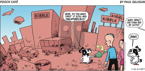 Pooch Cafe on Sunday November 25, 2018 Comic Strip
