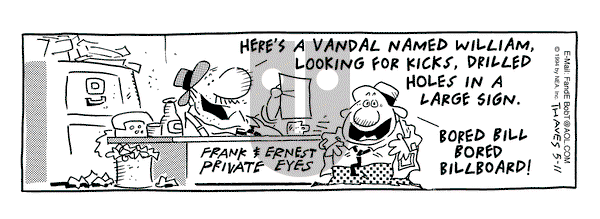 Frank and Ernest on Wednesday May 11, 1994 Comic Strip