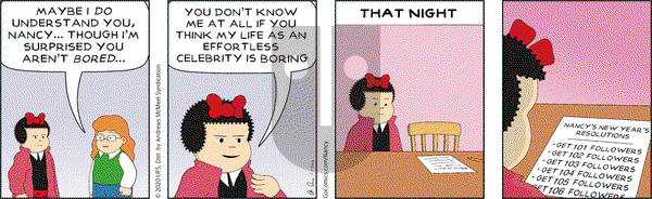 Nancy on Wednesday January 1, 2020 Comic Strip