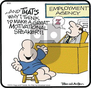 Ziggy on Monday August 22, 2016 Comic Strip