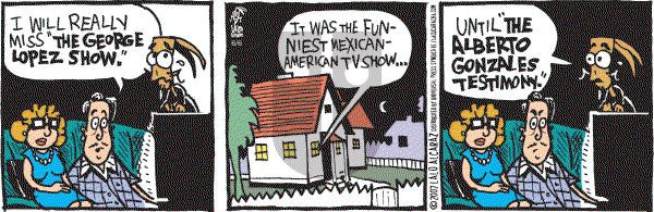 La Cucaracha on Wednesday June 6, 2007 Comic Strip
