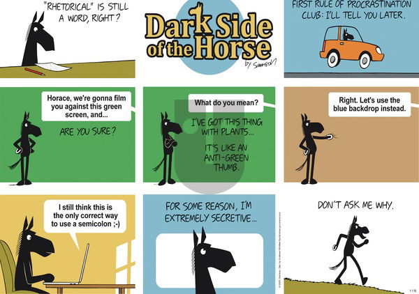 Dark Side of the Horse on Sunday November 9, 2025 Comic Strip