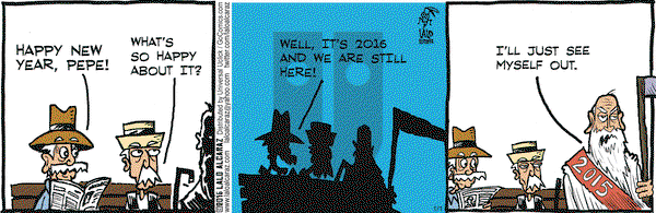 La Cucaracha on Friday January 1, 2016 Comic Strip