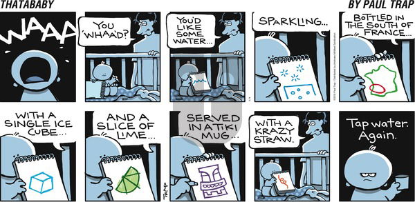 Thatababy - Sunday February 9, 2025 Comic Strip