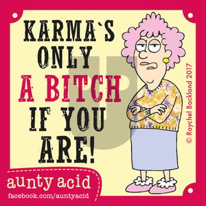 Aunty Acid on Thursday May 18, 2017 Comic Strip