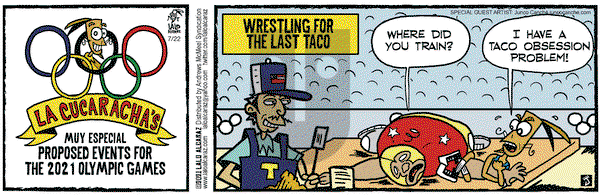 La Cucaracha on Thursday July 22, 2021 Comic Strip
