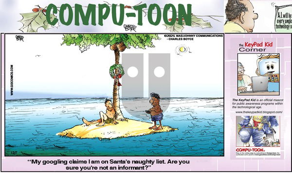 Compu-toon on Sunday December 7, 2025 Comic Strip