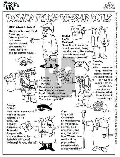 Tom the Dancing Bug on Monday May 5, 2025 Comic Strip