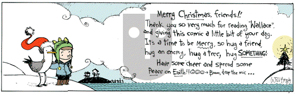 Wallace the Brave on Friday December 25, 2015 Comic Strip