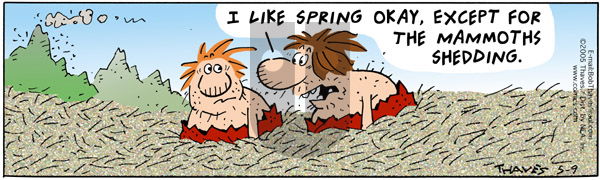 Frank and Ernest - Monday May 9, 2005 Comic Strip