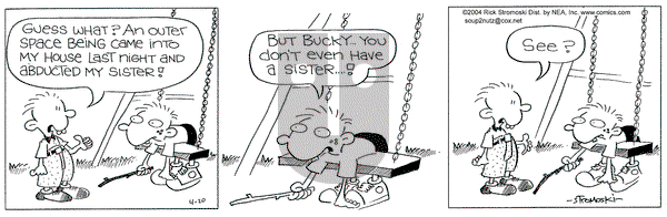 Soup to Nutz - Old on Tuesday April 20, 2004 Comic Strip