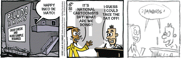 La Cucaracha on Monday May 5, 2025 Comic Strip