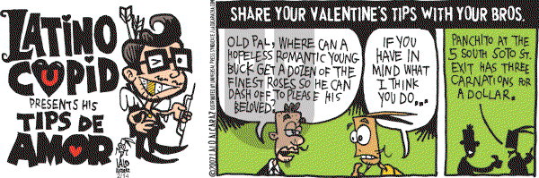 La Cucaracha on Wednesday February 14, 2007 Comic Strip