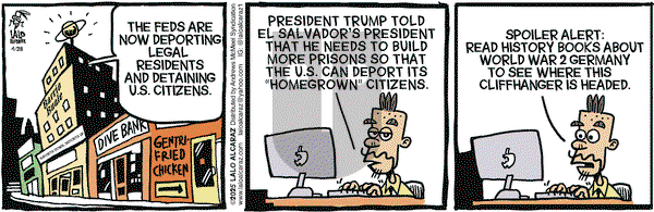 La Cucaracha on Monday April 28, 2025 Comic Strip