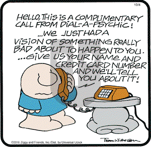 Ziggy on Tuesday October 4, 2016 Comic Strip