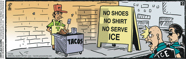 La Cucaracha on Wednesday November 20, 2019 Comic Strip