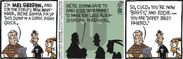 La Cucaracha on Tuesday November 10, 2009 Comic Strip