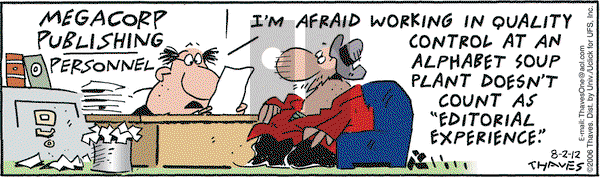 Frank and Ernest on Thursday August 2, 2012 Comic Strip