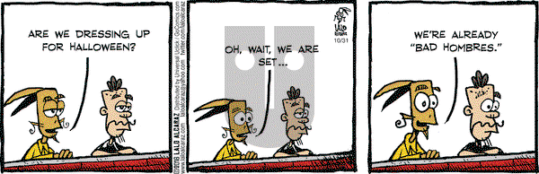 La Cucaracha - Monday October 31, 2016 Comic Strip