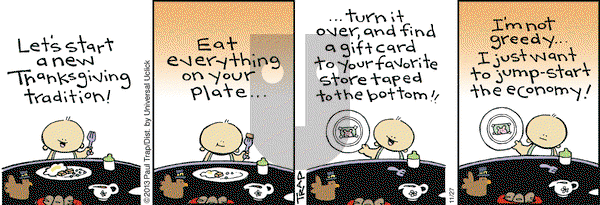 Thatababy on Wednesday November 27, 2013 Comic Strip