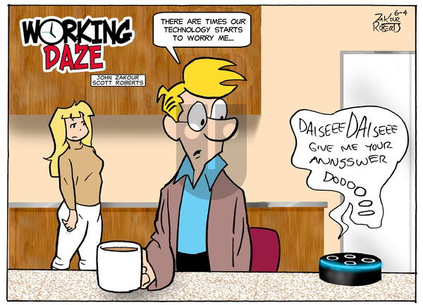 Working Daze - Sunday June 4, 2023 Comic Strip