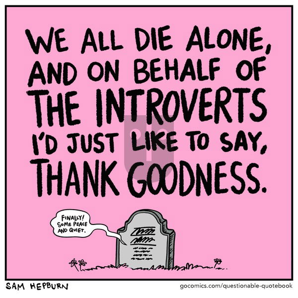 Questionable Quotebook on Sunday April 30, 2023 Comic Strip