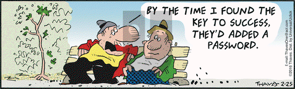 Frank and Ernest on Thursday February 25, 2016 Comic Strip