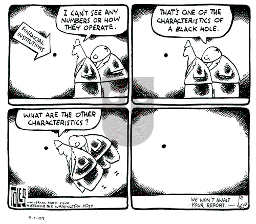 Tom Toles on Wednesday April 1, 2009 Comic Strip