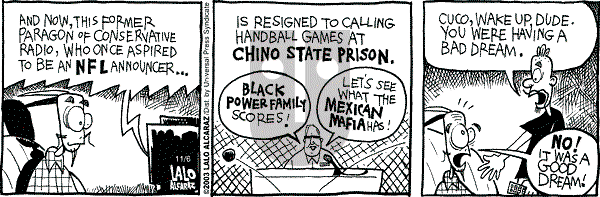 La Cucaracha on Thursday November 6, 2003 Comic Strip