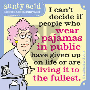 Aunty Acid on Thursday May 26, 2016 Comic Strip