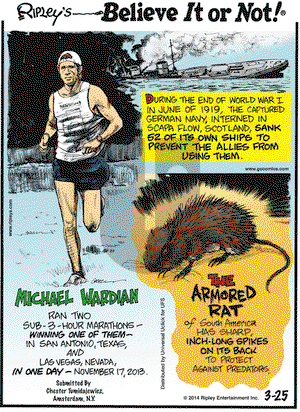 Ripley's Believe It or Not on Tuesday March 25, 2014 Comic Strip