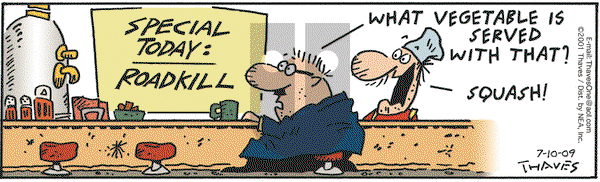 Frank and Ernest on Friday July 10, 2009 Comic Strip