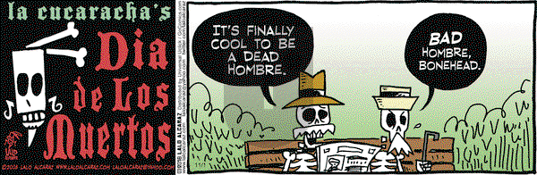 La Cucaracha on Tuesday November 1, 2016 Comic Strip