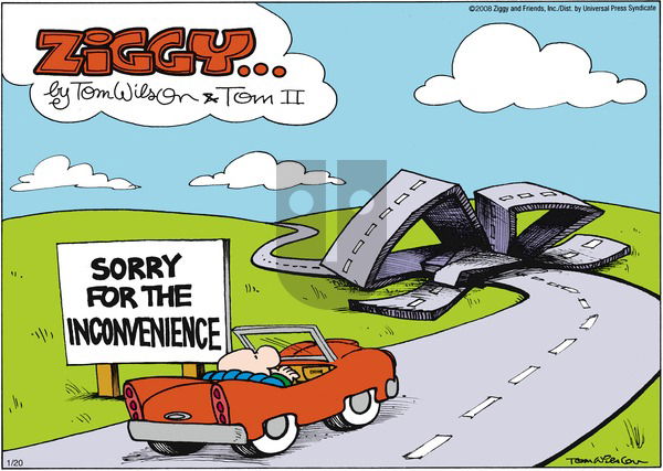 Ziggy on Sunday January 20, 2008 Comic Strip
