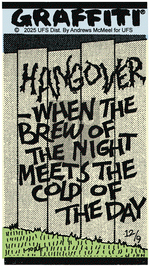 Graffiti on Tuesday December 9, 2025 Comic Strip