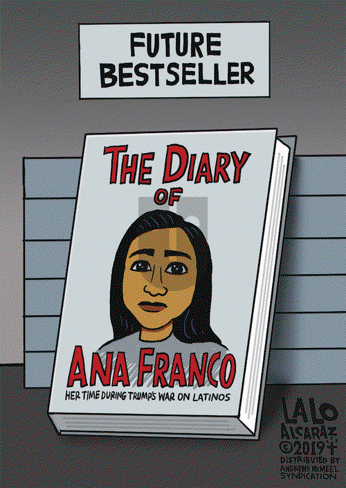 Lalo Alcaraz on Tuesday August 13, 2019 Comic Strip