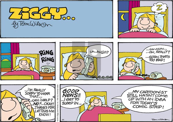 Ziggy on Sunday August 9, 2015 Comic Strip