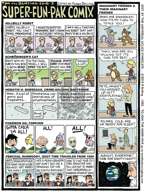 Tom the Dancing Bug on Friday August 26, 2016 Comic Strip
