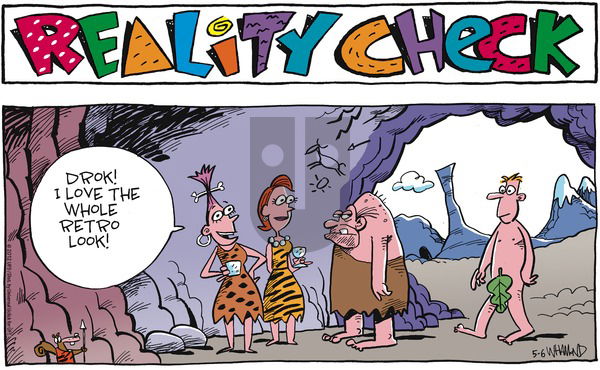 Reality Check on Sunday May 6, 2012 Comic Strip