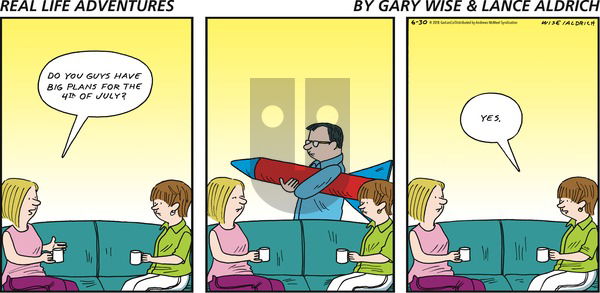 Real Life Adventures on Sunday June 30, 2019 Comic Strip