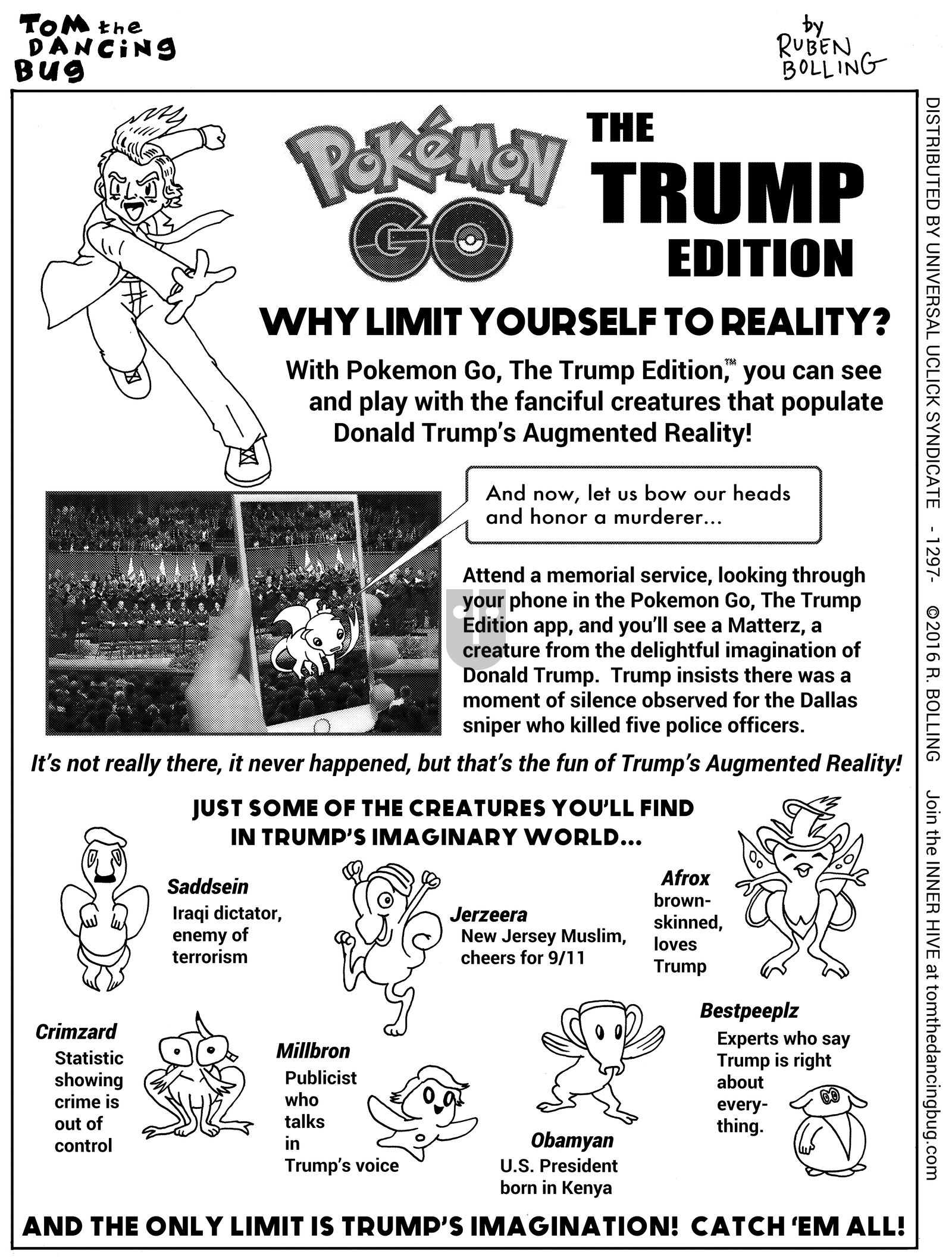 Tom the Dancing Bug - Monday July 18, 2016 Comic Strip