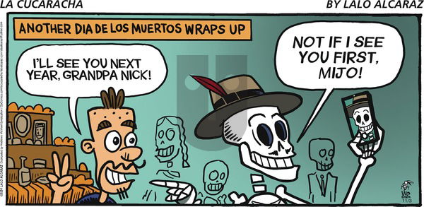 La Cucaracha - Sunday November 3, 2024 Comic Strip