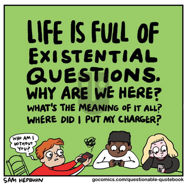 Questionable Quotebook - Sunday September 17, 2023 Comic Strip