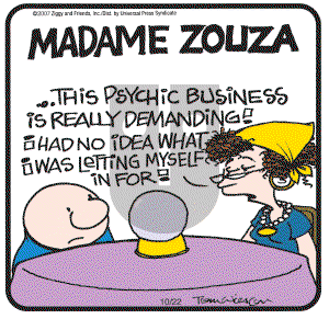 Ziggy - Monday October 22, 2007 Comic Strip
