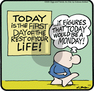 Ziggy on Monday March 9, 2020 Comic Strip