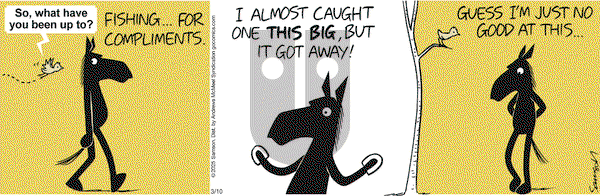 Dark Side of the Horse on Monday March 10, 2025 Comic Strip
