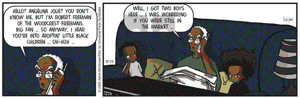 The Boondocks on Monday August 15, 2005 Comic Strip