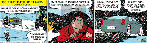 Rip Haywire on Monday November 28, 2016 Comic Strip