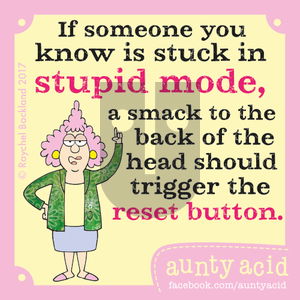 Aunty Acid on Friday May 19, 2017 Comic Strip