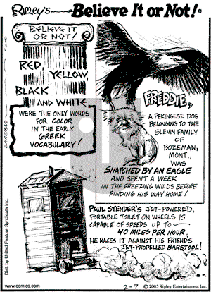 Ripley's Believe It or Not on Monday February 7, 2005 Comic Strip